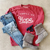 THRILL OF HOPE SWEATSHIRT