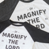 MAGNIFY TEE (MAMA + ME) · PSALM 34:3