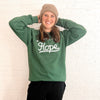 THRILL OF HOPE SWEATSHIRT