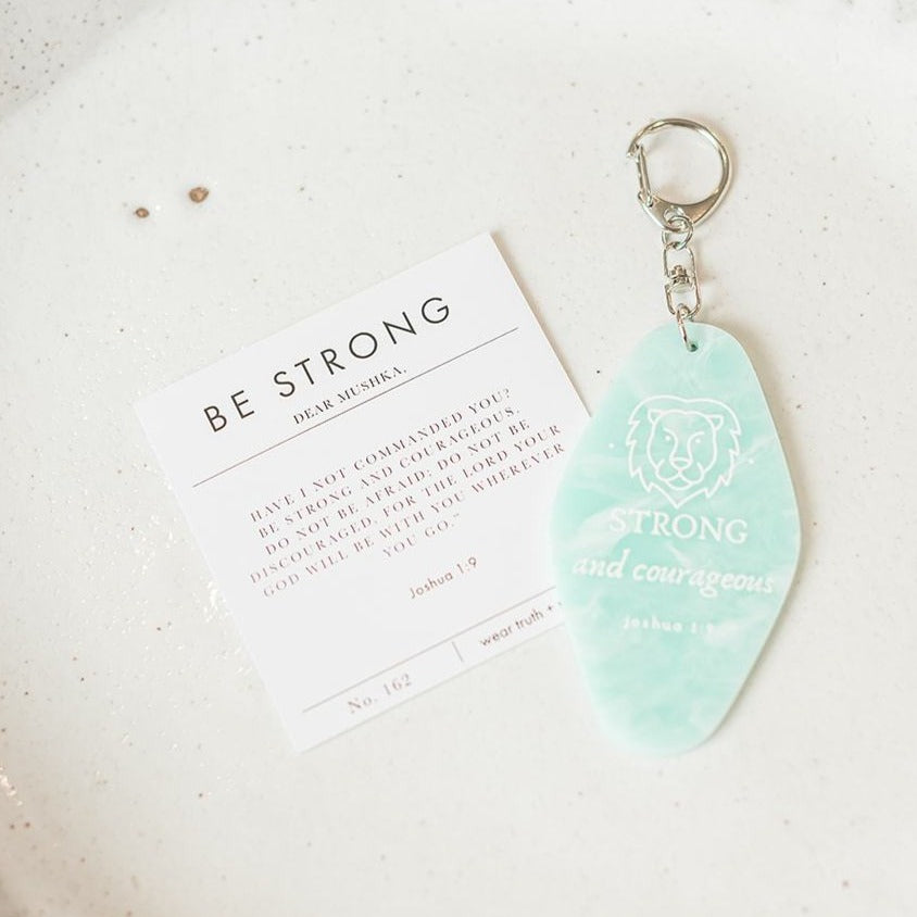 BE STRONG KEYCHAIN · JOSHUA 1:9